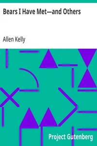 Bears I Have Met—and Others — Allen Kelly cover