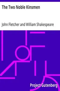 The Two Noble Kinsmen — William Shakespeare cover
