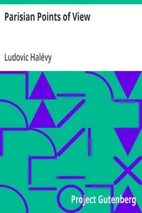 Parisian Points of View — Ludovic Halévy cover
