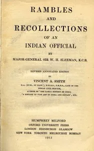 Rambles and Recollections of an Indian Official — W. H. (William Henry), Sir Sleeman cover