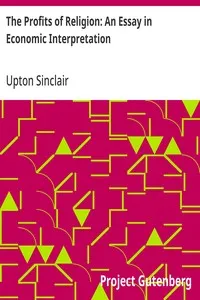 The Profits of Religion: An Essay in Economic Interpretation — Upton Sinclair cover