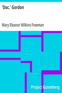 'Doc.' Gordon — Mary Eleanor Wilkins Freeman cover