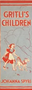 Gritli's Children — Johanna Spyri cover