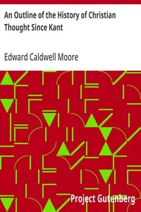 An Outline of the History of Christian Thought Since Kant cover