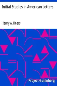 Initial Studies in American Letters — Henry A. (Henry Augustin) Beers cover