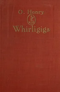 Whirligigs — O. Henry cover