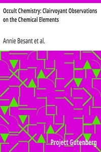 Occult Chemistry: Clairvoyant Observations on the Chemical Elements — Annie Besant cover