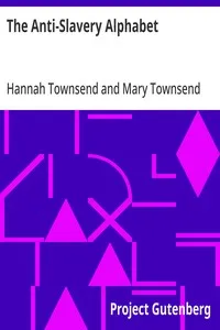 The Anti-Slavery Alphabet — Hannah Townsend cover