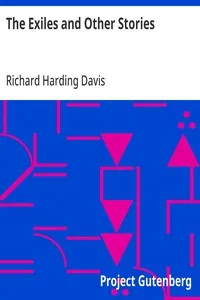 The Exiles and Other Stories — Richard Harding Davis cover