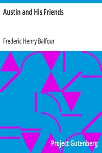 Austin and His Friends — Frederic Henry Balfour cover