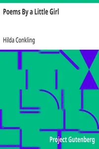 Poems By a Little Girl — Hilda Conkling cover