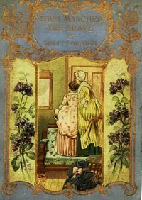 Then Marched the Brave — Harriet T. (Harriet Theresa) Comstock cover