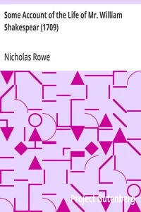 Some Account of the Life of Mr. William Shakespear (1709) — Nicholas Rowe cover