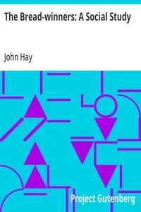 The Bread-winners: A Social Study cover