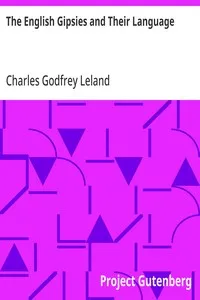 The English Gipsies and Their Language — Charles Godfrey Leland cover