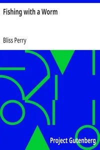 Fishing with a Worm — Bliss Perry cover