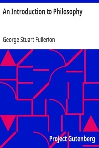 An Introduction to Philosophy — George Stuart Fullerton cover