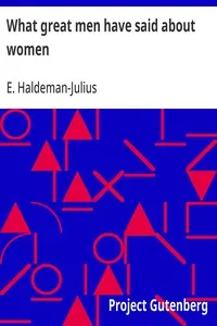 What great men have said about women — Anonymous cover