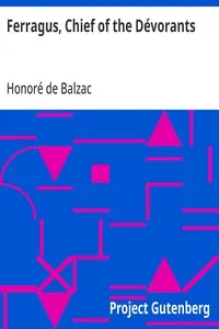 Ferragus, Chief of the Dévorants — Honoré de Balzac cover