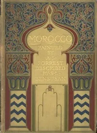 Morocco — S. L. (Samuel Levy) Bensusan cover