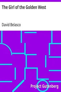 The Girl of the Golden West — David Belasco cover