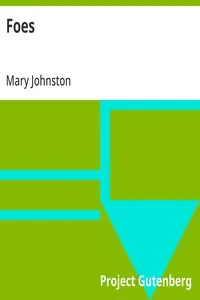Foes — Mary Johnston cover