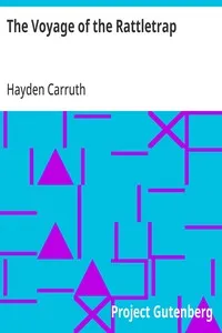 The Voyage of the Rattletrap — Hayden Carruth cover