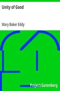 Unity of Good — Mary Baker Eddy cover