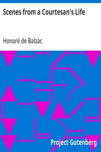 Scenes from a Courtesan's Life — Honoré de Balzac cover