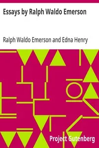 Essays by Ralph Waldo Emerson — Ralph Waldo Emerson cover