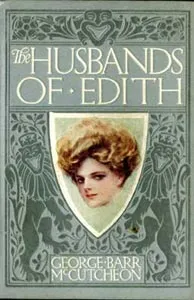 The Husbands of Edith — George Barr McCutcheon cover