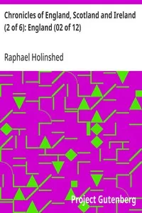Chronicles of England, Scotland and Ireland (2 of 6): England (02 of 12): William Rufus — Raphael Holinshed cover
