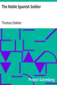 The Noble Spanish Soldier — Thomas Dekker cover