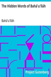 The Hidden Words of Bahá'u'lláh — Bahá'u'lláh cover