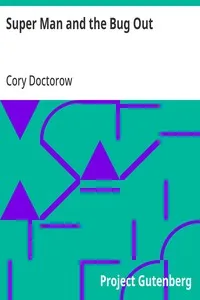 Super Man and the Bug Out — Cory Doctorow cover