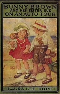 Bunny Brown and His Sister Sue on an Auto Tour — Laura Lee Hope cover