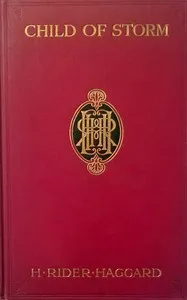 Child of Storm — H. Rider (Henry Rider) Haggard cover