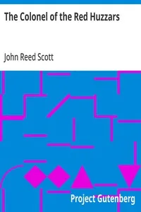 The Colonel of the Red Huzzars — John Reed Scott cover