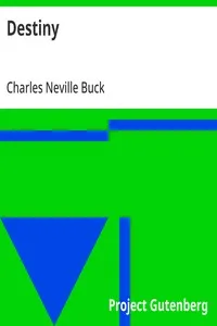 Destiny — Charles Neville Buck cover