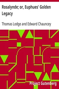 Rosalynde; or, Euphues' Golden Legacy — Thomas Lodge cover