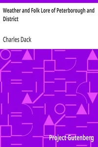 Weather and Folk Lore of Peterborough and District — Charles Dack cover