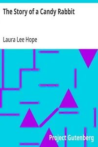 The Story of a Candy Rabbit — Laura Lee Hope cover