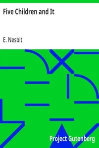 Five Children and It — E. (Edith) Nesbit cover