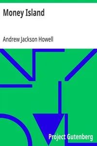 Money Island — Andrew Jackson Howell cover
