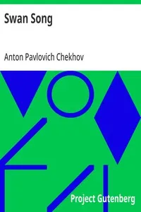 Swan Song — Anton Pavlovich Chekhov cover