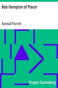 Bob Hampton of Placer — Randall Parrish cover