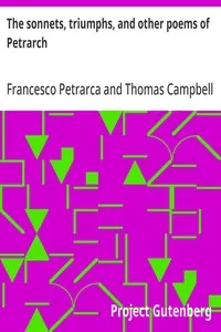 The sonnets, triumphs, and other poems of Petrarch — Francesco Petrarca cover