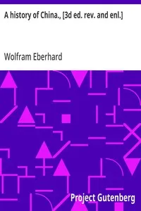 A history of China., [3d ed. rev. and enl.] — Wolfram Eberhard cover
