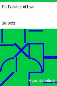 The Evolution of Love — Emil Lucka cover