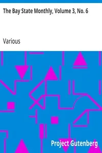 The Bay State Monthly, Volume 3, No. 6 — Various cover